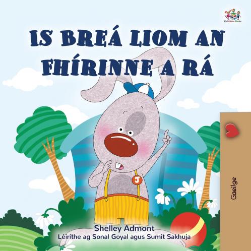 I Love to Tell the Truth (Irish Book for Kids)