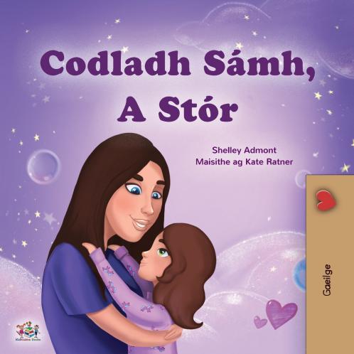 Sweet Dreams My Love (Irish Children's Book)