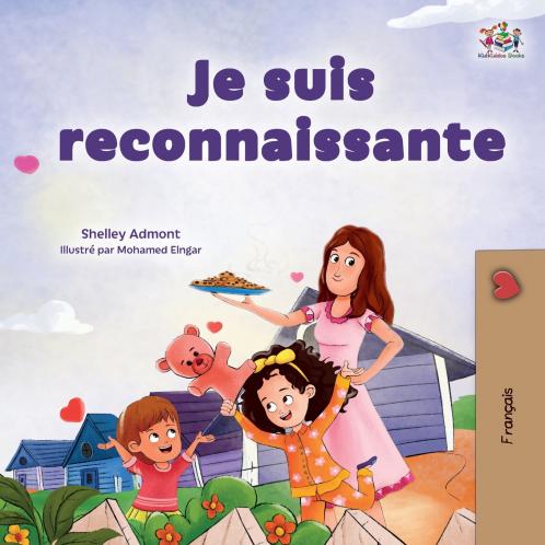 I am Thankful (French Book for Children)