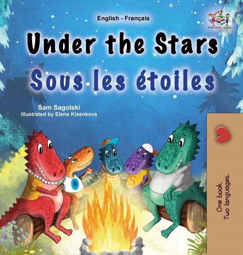 Under the Stars (English French Bilingual Kids Book)