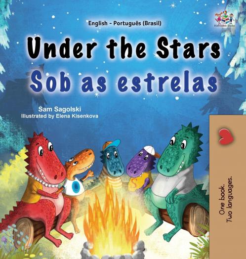 Under the Stars (English Portuguese Brazilian Bilingual Kids Book)