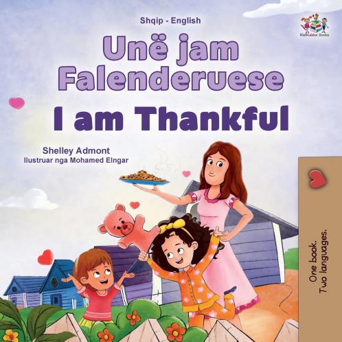 I am Thankful (Albanian English Bilingual Children's Book)