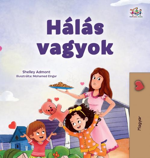 I am Thankful (Hungarian Book for Children)
