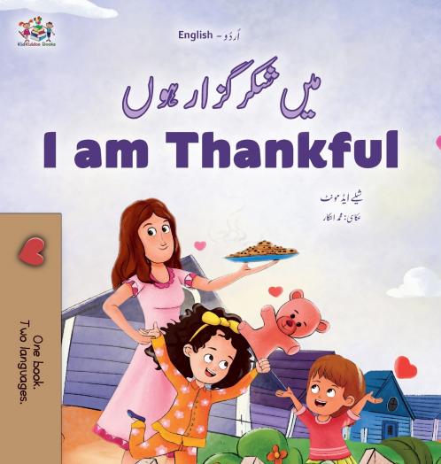 I am Thankful (Urdu English Bilingual Children's Book)