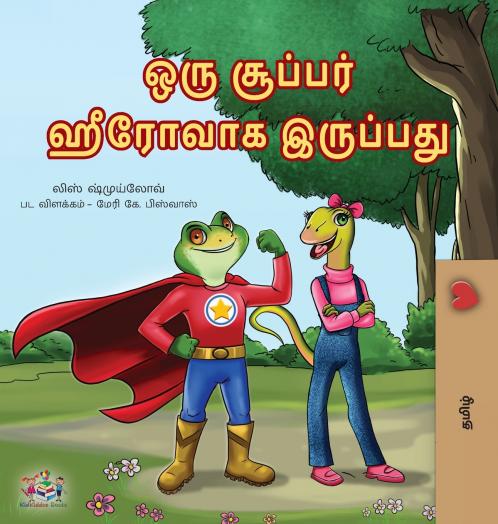 Being a Superhero (Tamil Children's Book)