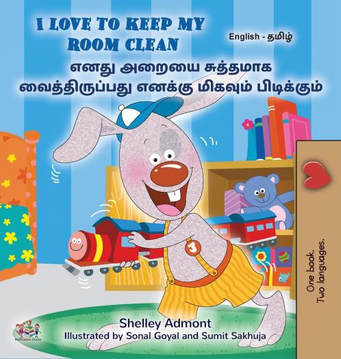 I Love to Keep My Room Clean (English Tamil Bilingual Book for Kids)