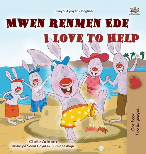 I Love to Help (Haitian Creole English Bilingual Children's Book)