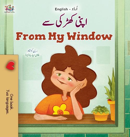 From My Window (Urdu English Bilingual Kids Book)