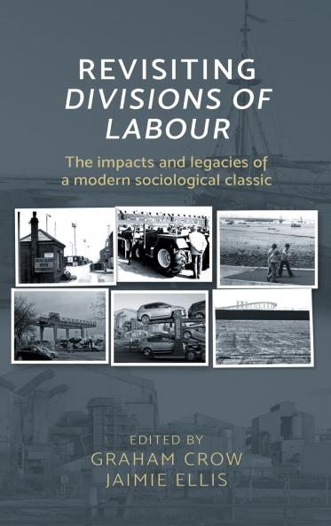 Revisiting <i> Divisions of Labour </i>