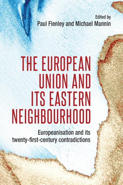 The European Union and its eastern neighbourhood