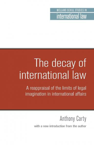 The decay of international law