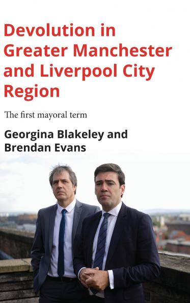 Devolution in Greater Manchester and Liverpool City Region
