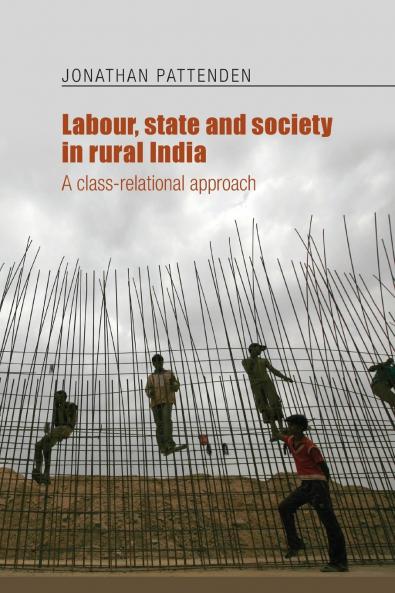 Labour state and society in rural India