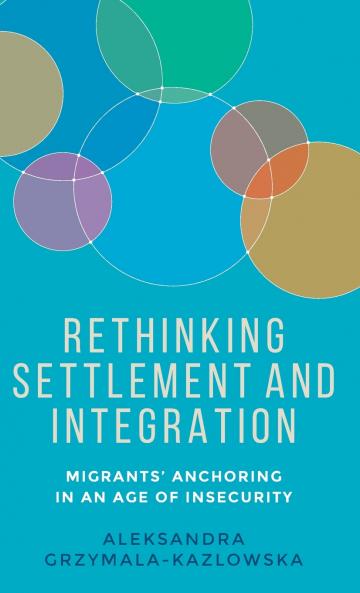 Rethinking settlement and integration