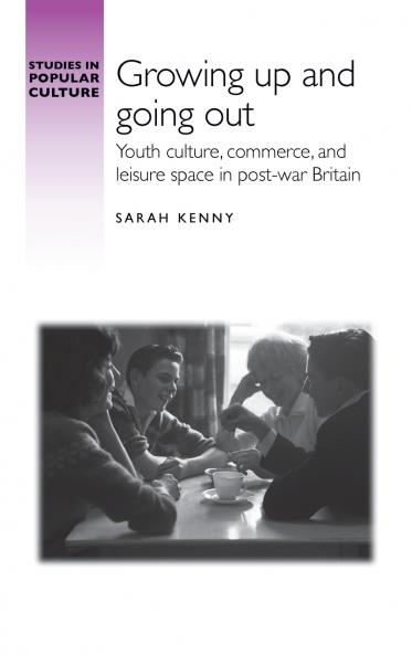 Growing up and going out