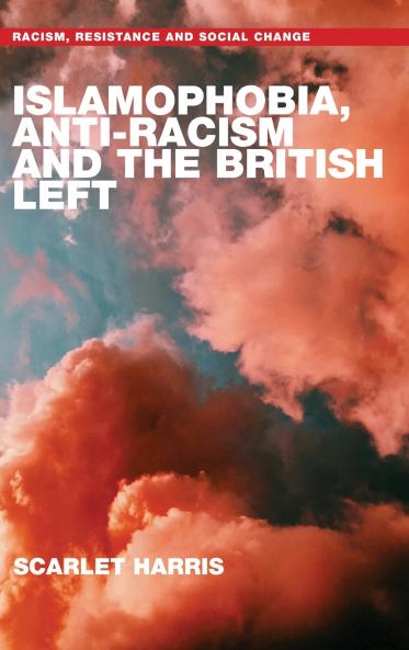 Islamophobia anti-racism and the British left