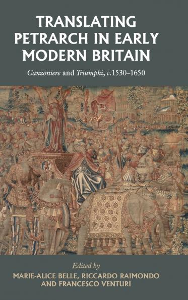 Translating Petrarch in early modern Britain