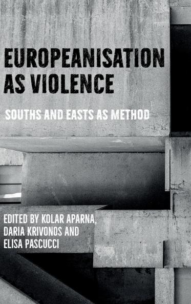 Europeanisation as violence
