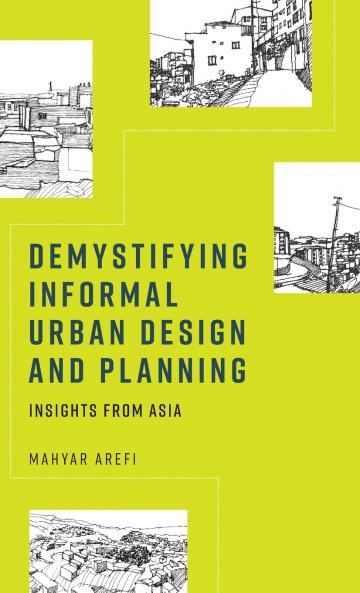 Demystifying informal urban design and planning