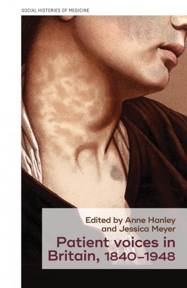 Patient voices in Britain 1840-1948