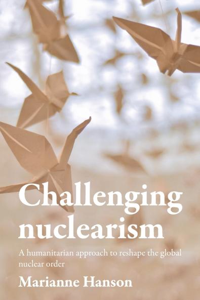 Challenging nuclearism