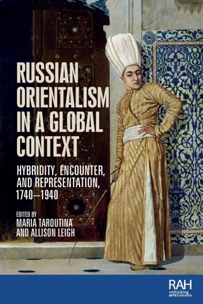 Russian Orientalism in a global context