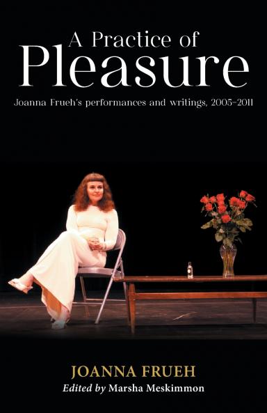 A Practice of Pleasure