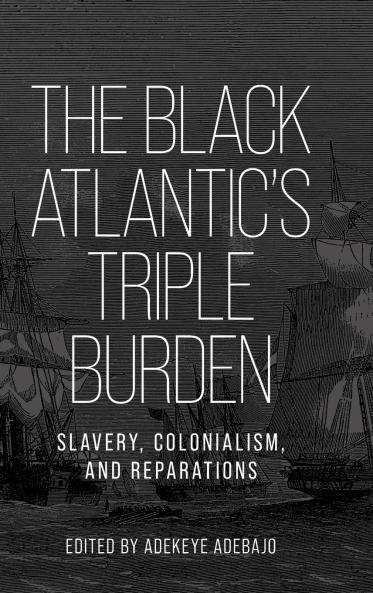 The Black Atlantic's triple burden