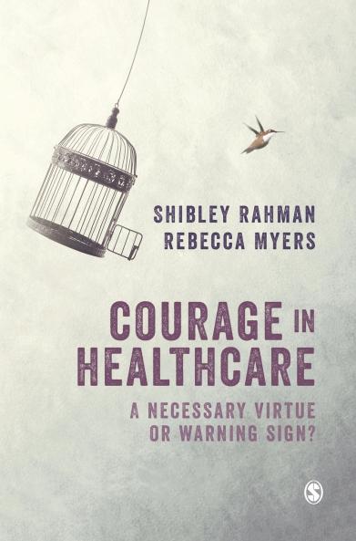 Courage in Healthcare