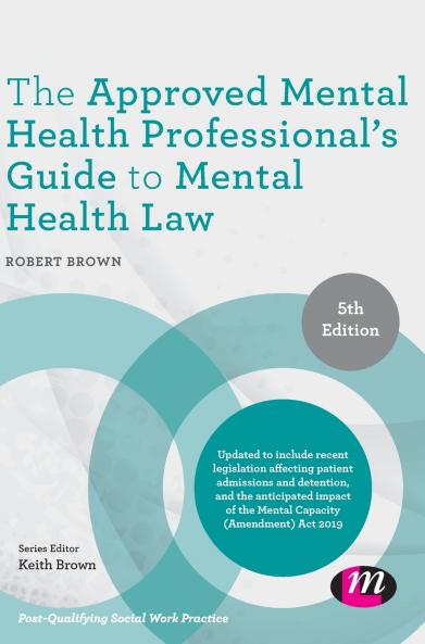 The Approved Mental Health Professional's Guide to Mental Health Law