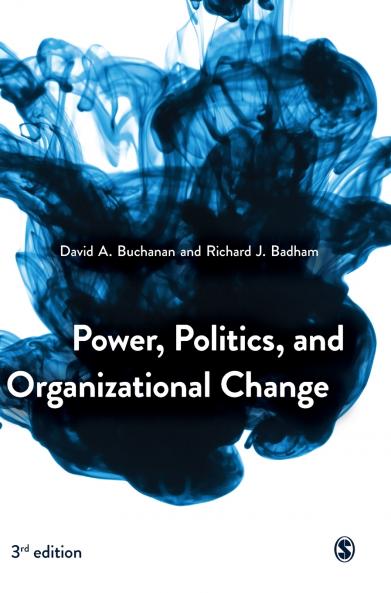 Power Politics and Organizational Change