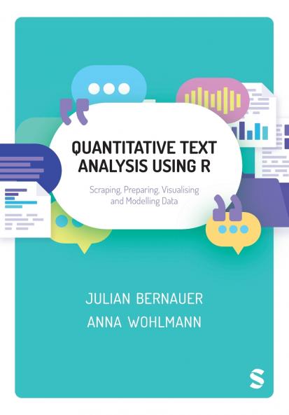 Quantitative Text Analysis Using R