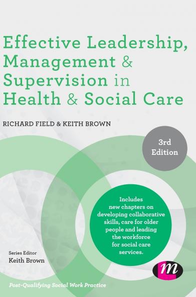 Effective Leadership Management and Supervision in Health and Social Care