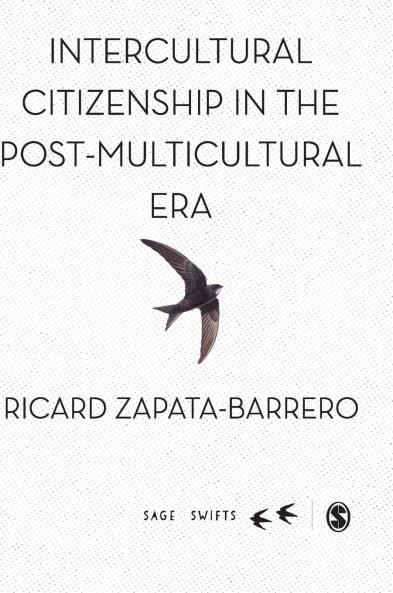 Intercultural Citizenship in the Post-Multicultural Era