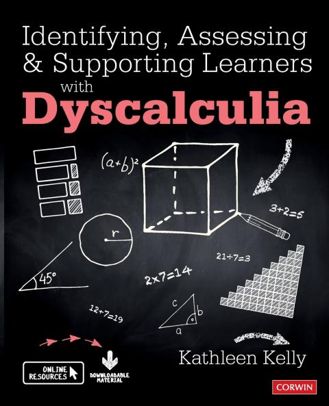 Identifying Assessing and Supporting Learners with Dyscalculia