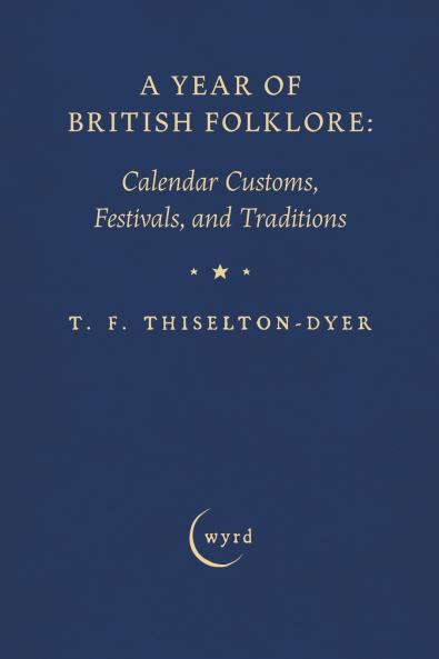 A Year of British Folklore