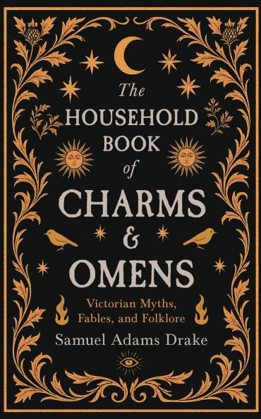 The Household Book of Charms and Omens