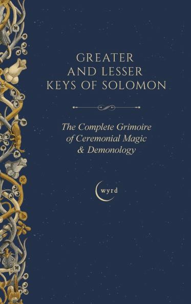 Greater and Lesser Keys of Solomon