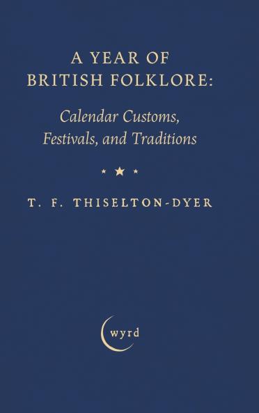 A Year of British Folklore