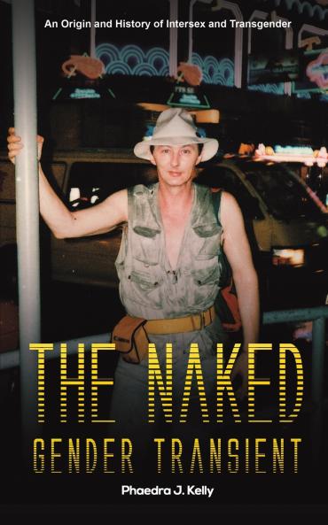 The Naked Gender Transient