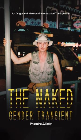 The Naked Gender Transient