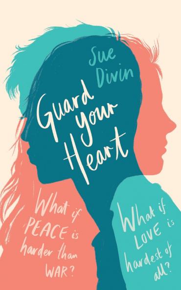 Guard Your Heart