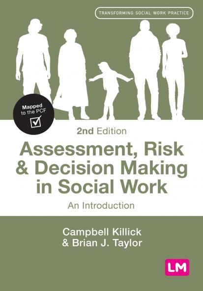 Assessment Risk and Decision Making in Social Work