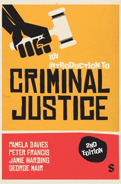An Introduction to Criminal Justice (Second Edition)