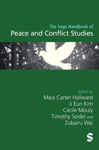 The Sage Handbook of Peace and Conflict Studies
