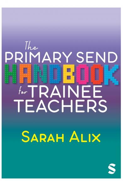The Primary SEND Handbook for Trainee Teachers