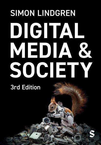 Digital Media and Society (Third Edition)
