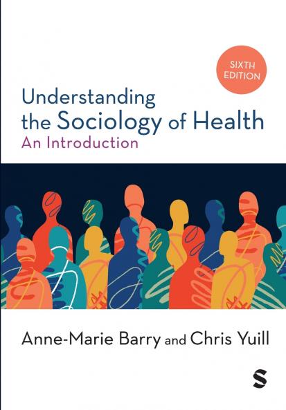 Understanding the Sociology of Health
