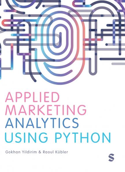 Applied Marketing Analytics Using Python