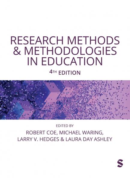 Research Methods and Methodologies in Education (Fourth Edition)